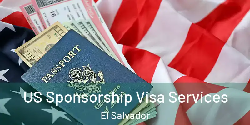US Sponsorship Visa Services El Salvador