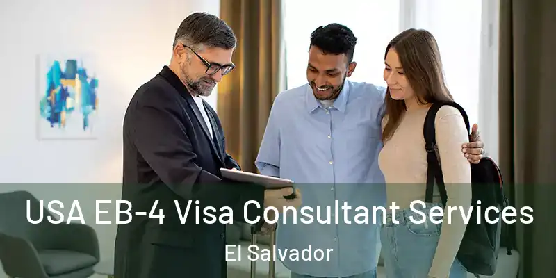 USA EB-4 Visa Consultant Services El Salvador
